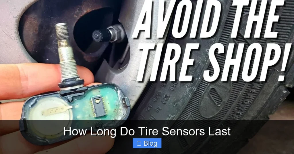 How Long Do Tire Sensors Last