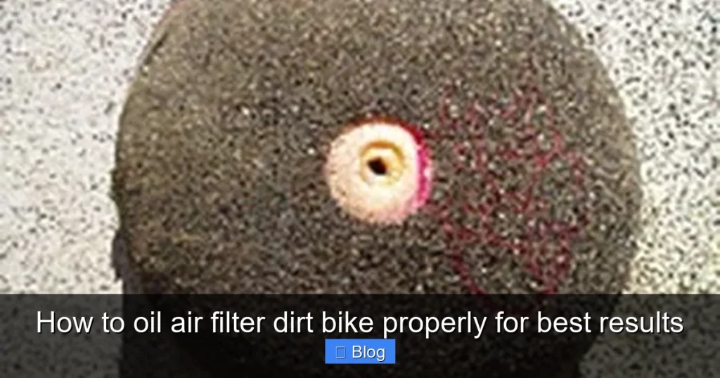 How to oil air filter dirt bike properly for best results