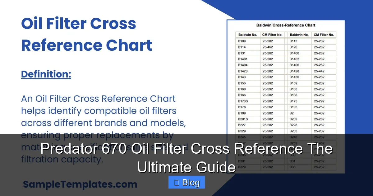 Predator 670 Oil Filter Cross Reference The Ultimate Guide
