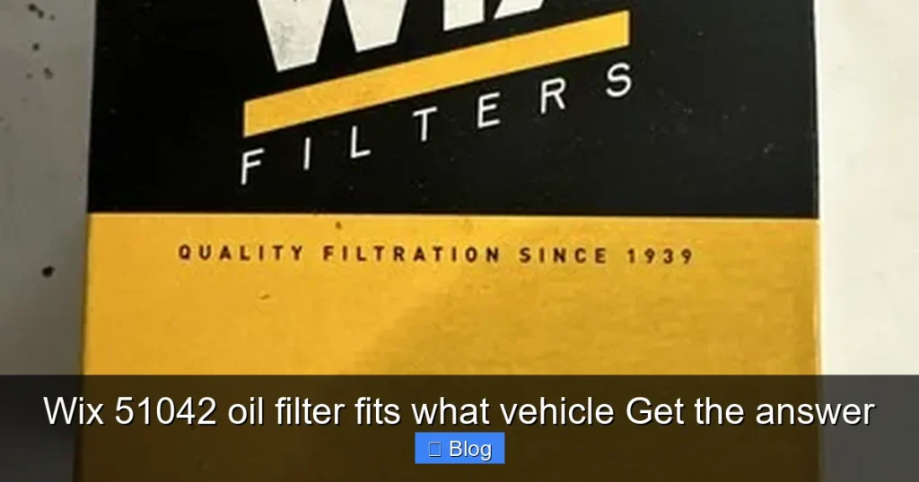 Wix 51042 oil filter fits what vehicle Get the answer