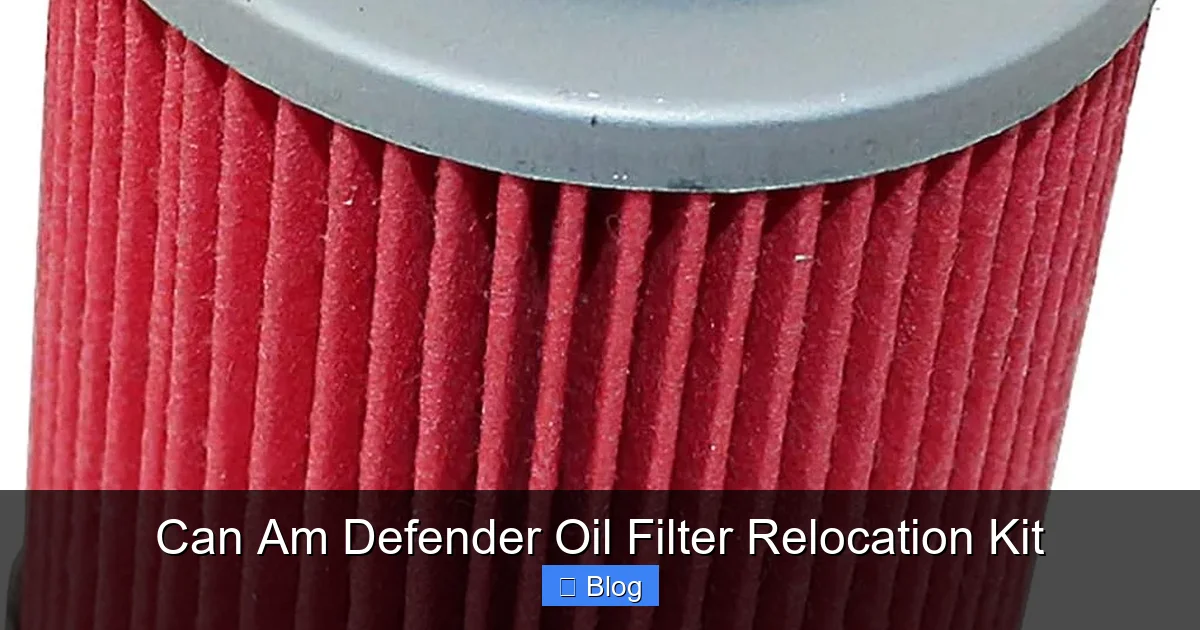 Can Am Defender Oil Filter Relocation Kit
