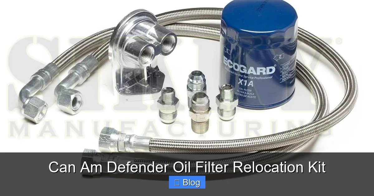Can Am Defender Oil Filter Relocation Kit