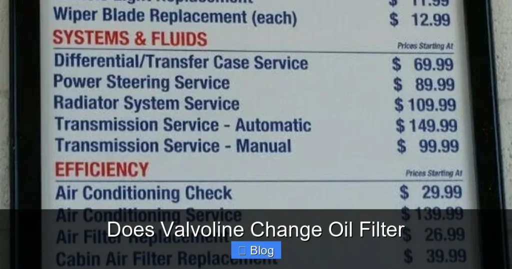 Does Valvoline Change Oil Filter