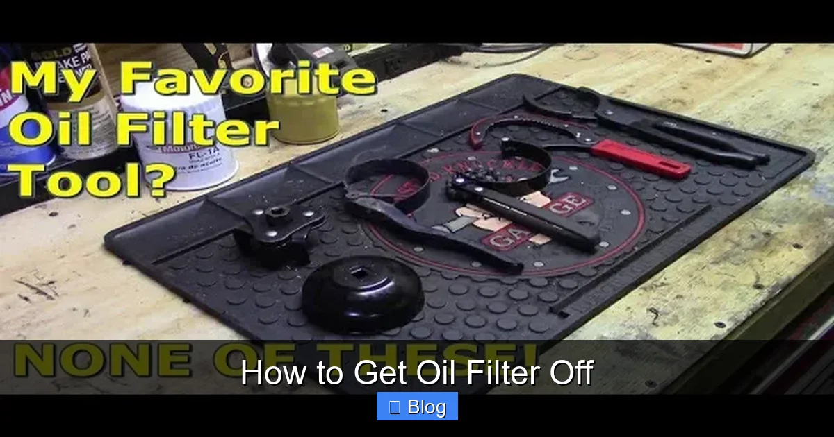 How to Get Oil Filter Off