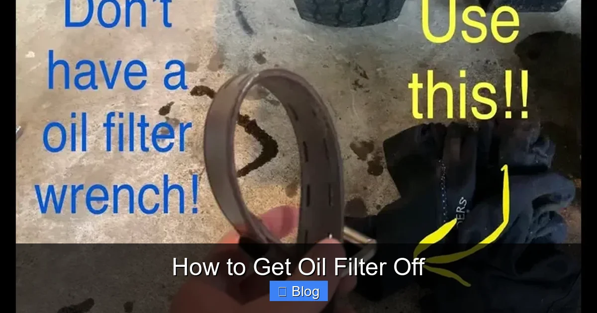 How to Get Oil Filter Off