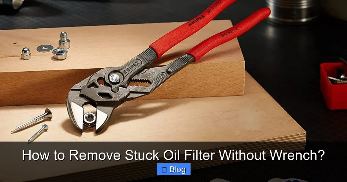 How to Remove Stuck Oil Filter Without Wrench?