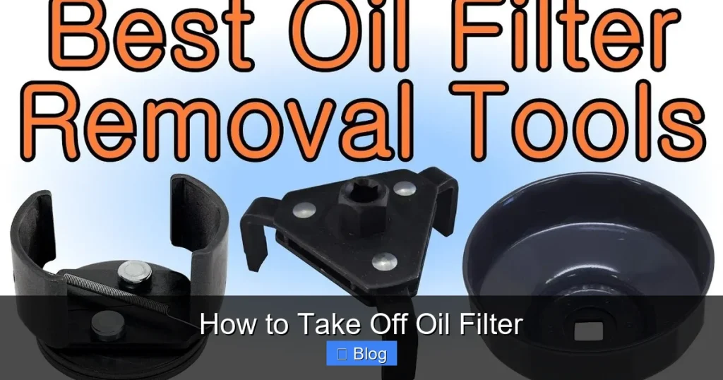How to Take Off Oil Filter
