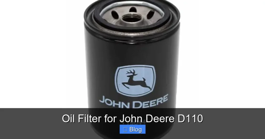 Oil Filter for John Deere D110