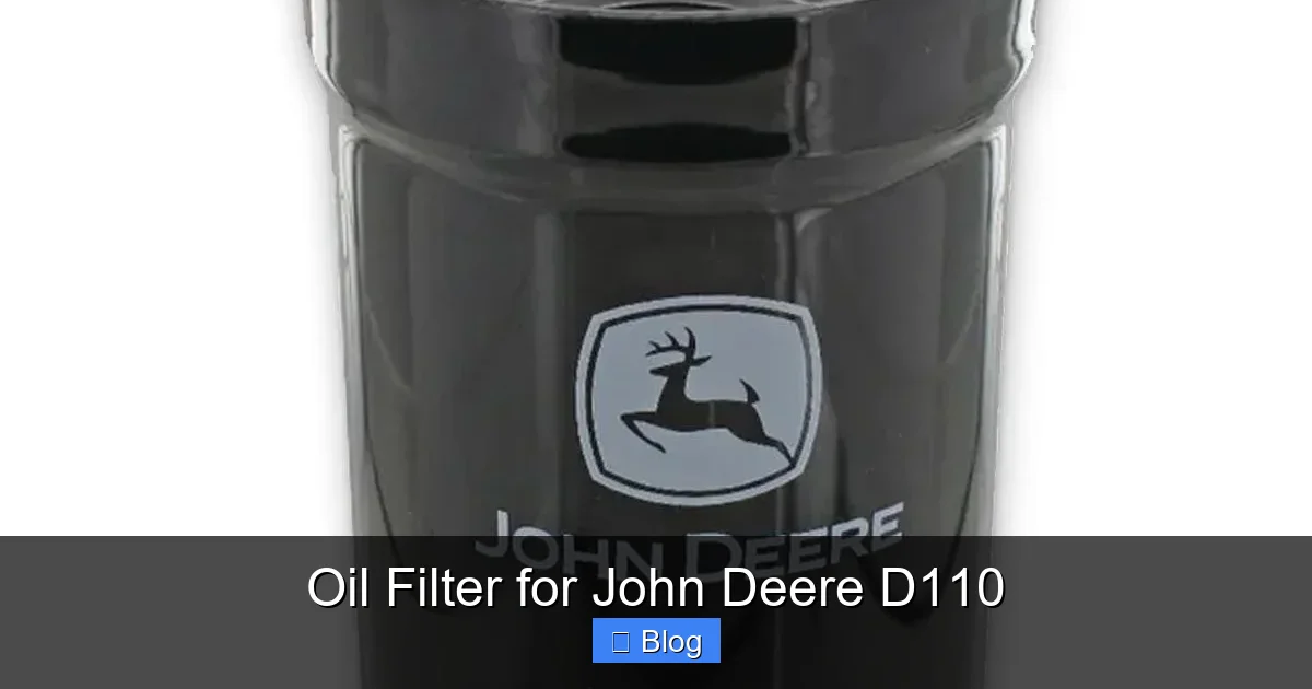 Oil Filter for John Deere D110