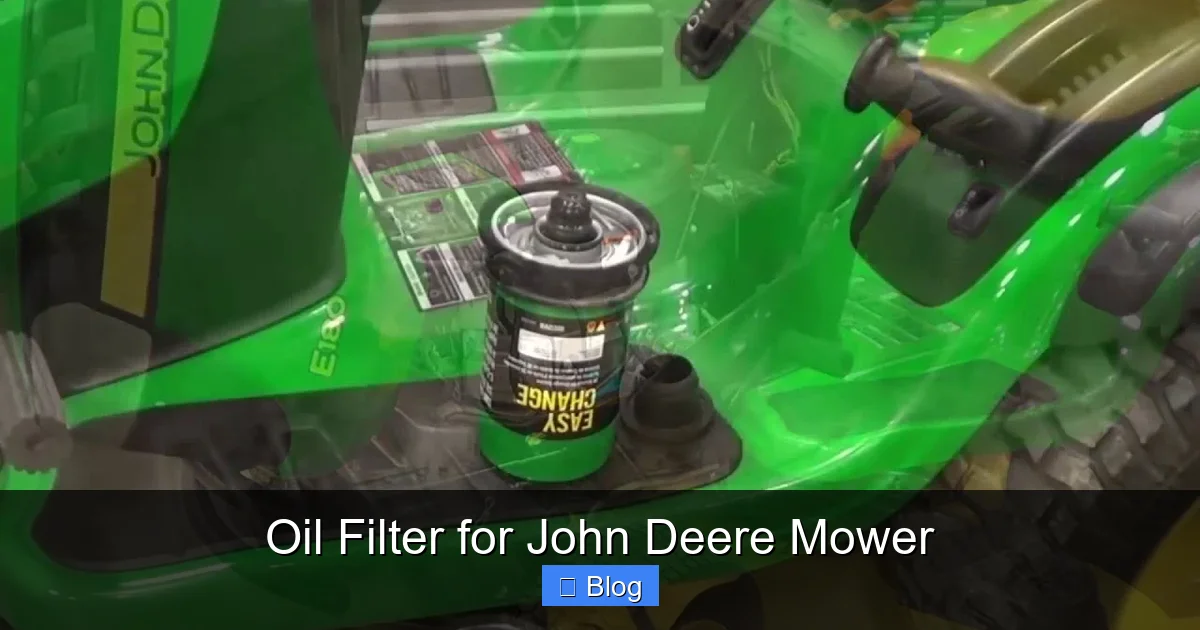 Oil Filter for John Deere Mower