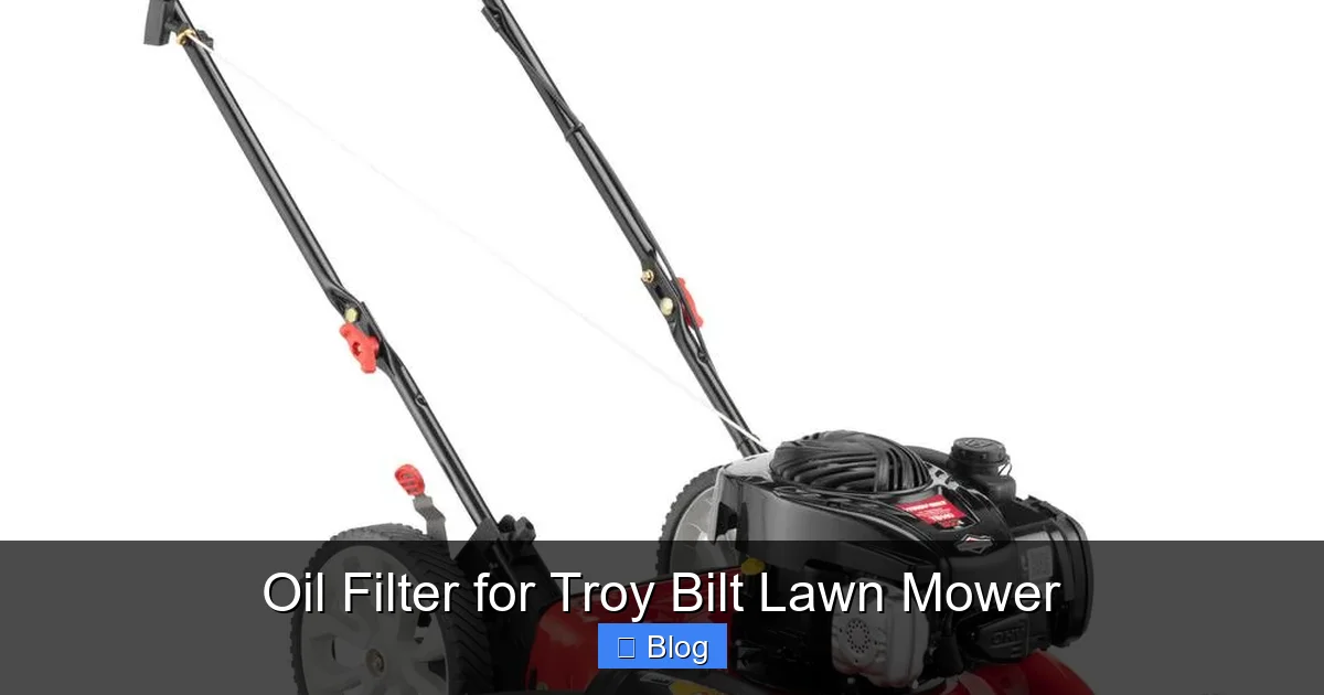 Oil Filter for Troy Bilt Lawn Mower