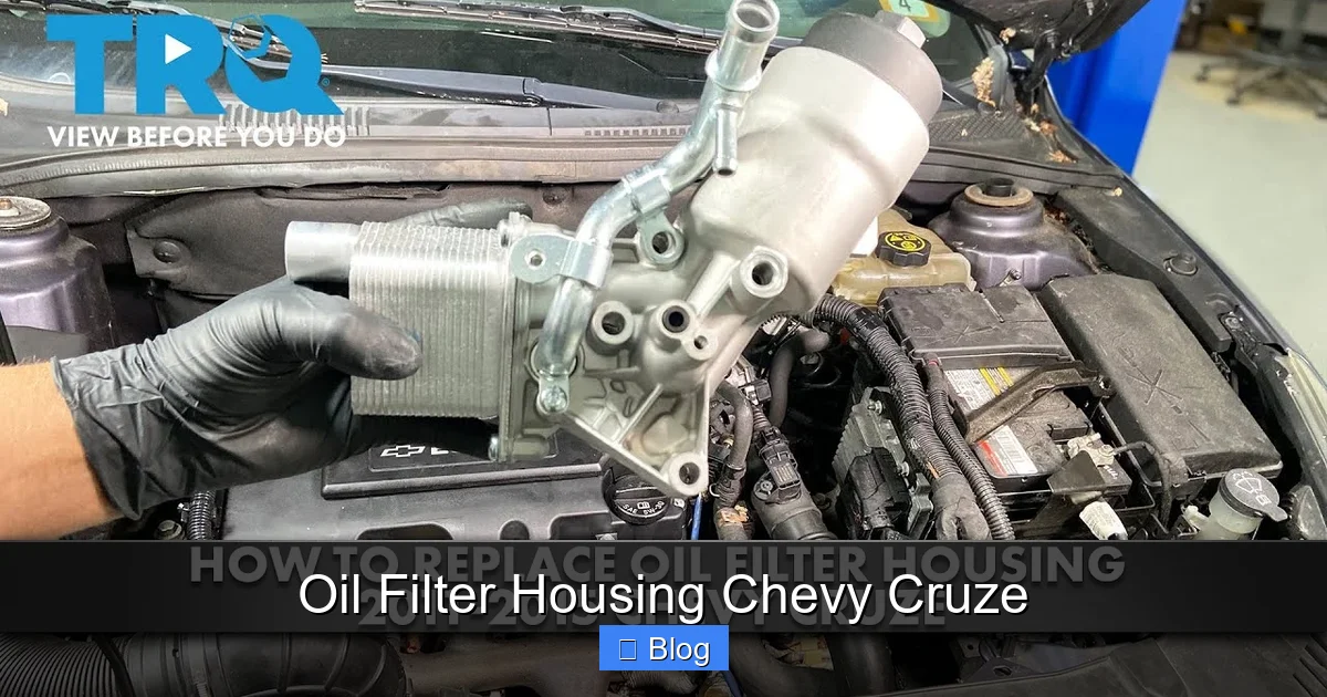 Oil Filter Housing Chevy Cruze