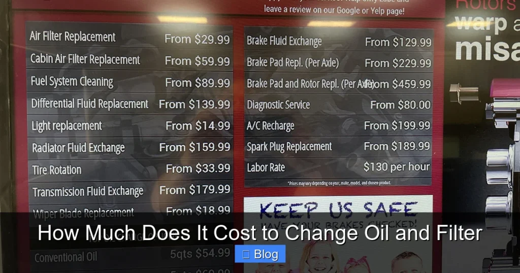 How Much Does It Cost to Change Oil and Filter