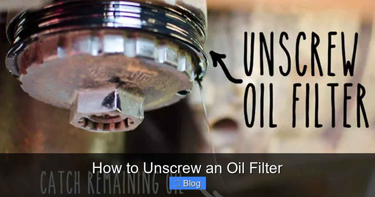 How to Unscrew an Oil Filter