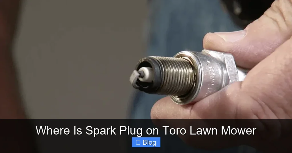 Where Is Spark Plug on Toro Lawn Mower