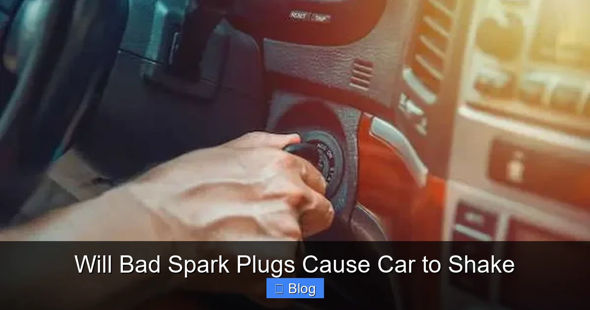 Will Bad Spark Plugs Cause Car to Shake