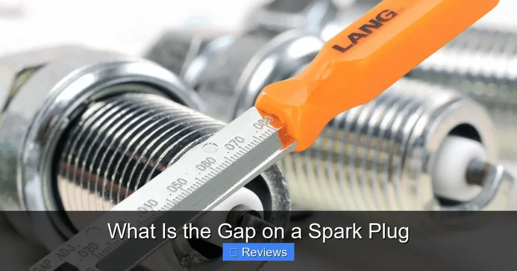 What Is the Gap on a Spark Plug
