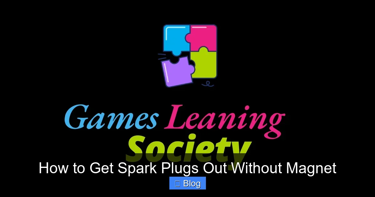 How to Get Spark Plugs Out Without Magnet
