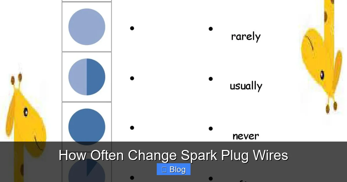 How Often Change Spark Plug Wires
