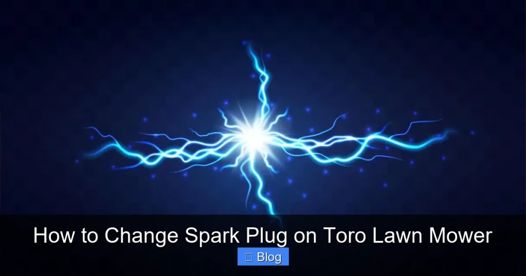 How to Change Spark Plug on Toro Lawn Mower