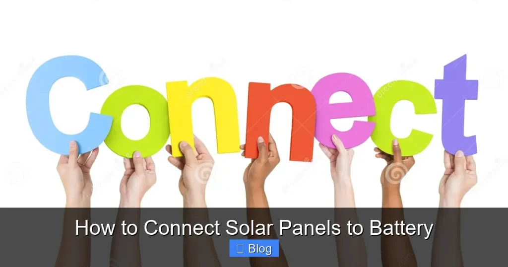 How to Connect Solar Panels to Battery